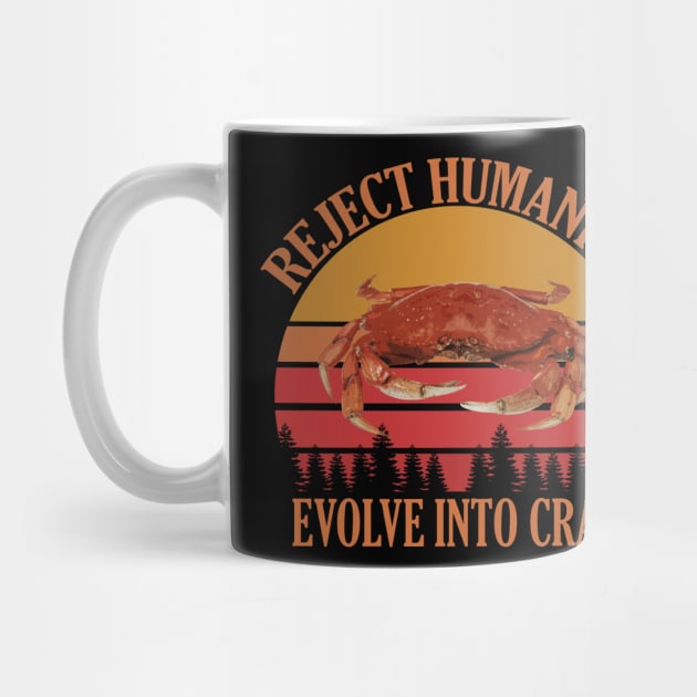 Reject Humanity Evolve Into Crab Vintage by giovanniiiii